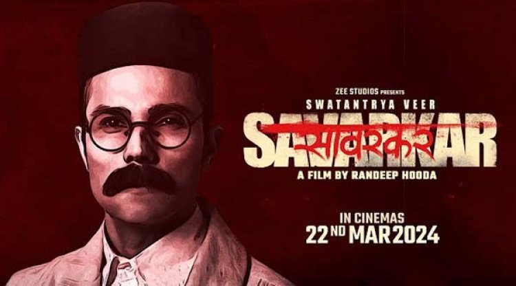 Films building up Majoritarian Narratives: Swatantraveer Savarkar